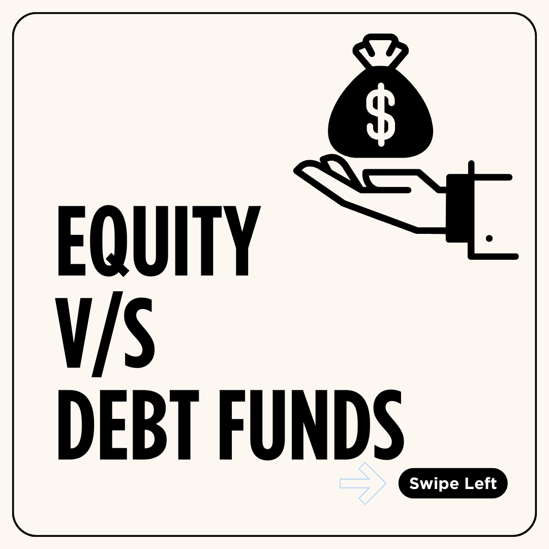 What is the difference between Equity and Debt Funds?