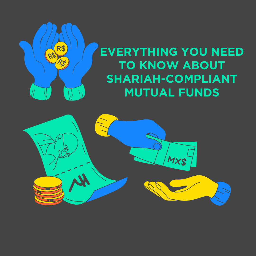 Everything You Need To Know About Shariah-Compliant Mutual Funds