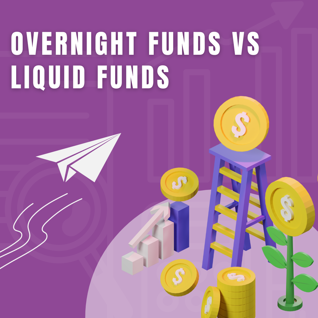 Overnight Funds Vs Liquid Funds