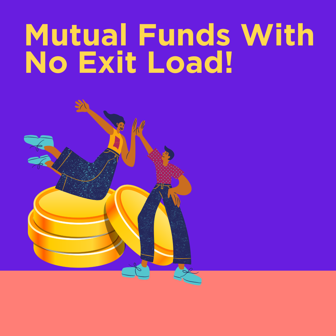 Mutual Funds With No Exit Load