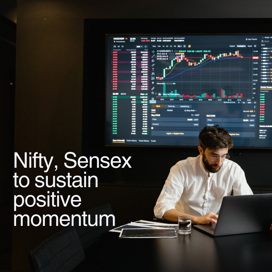 Nifty, Sensex to Sustain Positive Momentum: An In-Depth Analysis